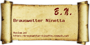 Brauswetter Ninetta névjegykártya